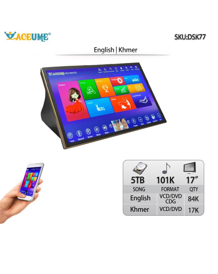 DSK17_77-5TB HDD 101K Khmer VCD DVD Songs Cambodian English CDG VCD DVD Songs 17".inAll in one Touch Screen Karaoke Player Select Songs Both Via Monitor and Mobile Device Muiltilingual Menu and Songs Title