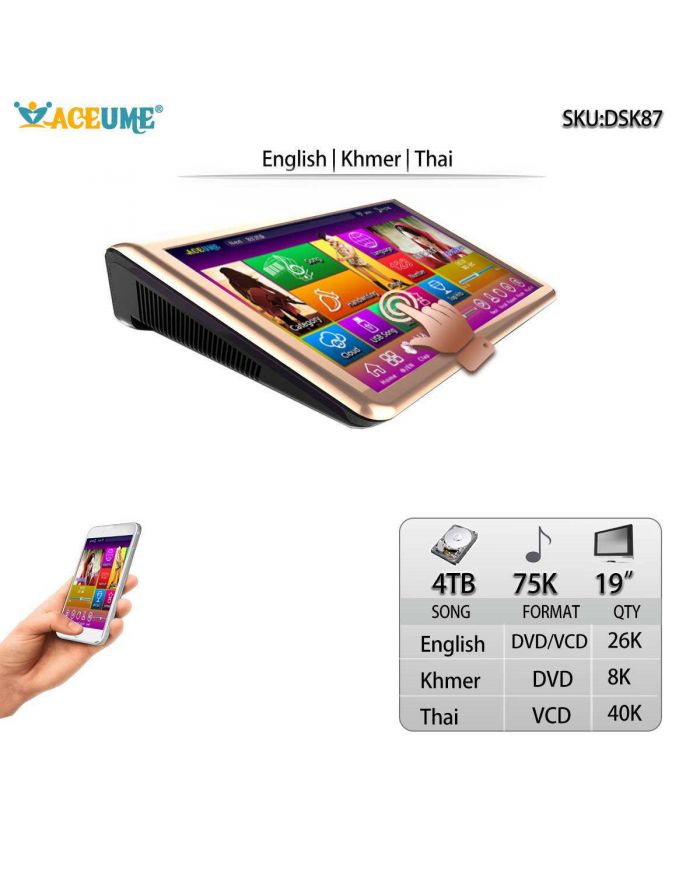 DSK87-4TB HDD 75K Khmer/Cambodian VCD DVD Thai VCD English DVD Songs 19" Touch Screen Karaoke Player.Select Songs Via Monitor and Mobile deviece Multilingual Menu And Fast Search