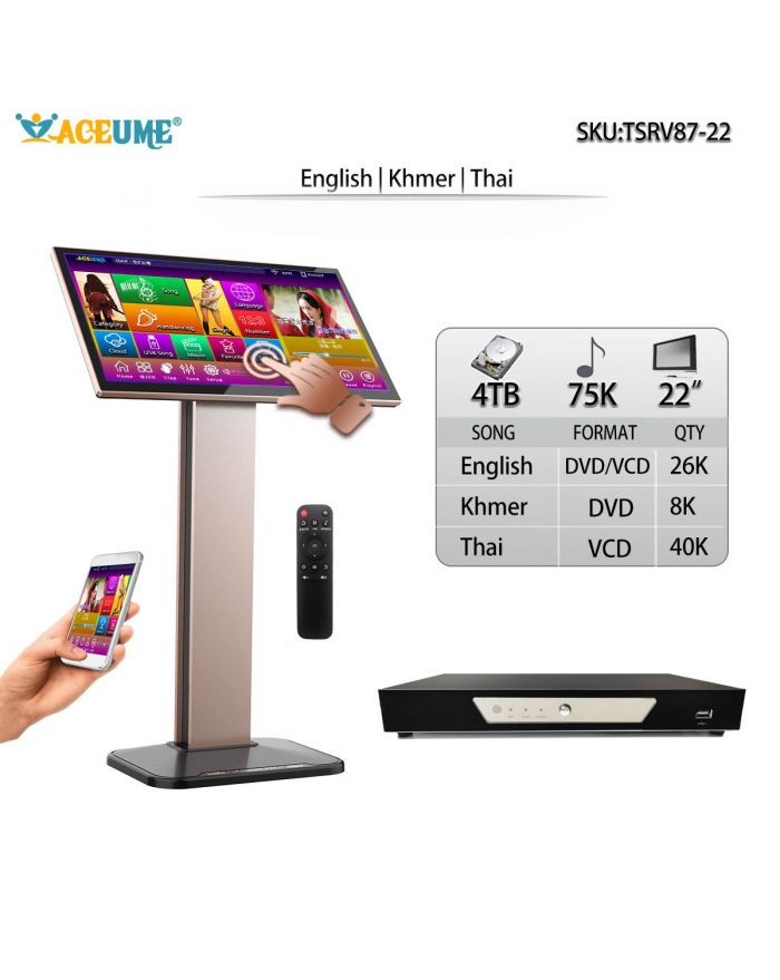 TSRV87-22 4TB HDD 75K KHMER/CAMBODIAN DVD THAI VCD ENGLISH DVD SONGS 22" TOUCH SCREEN KARAOKE PLAYER SELECT SONGS VIA MONITOR AND MOBILE DEVIECE REMOTE CONTROLLER INCLUDD MULTILINGUAL MENU AND FAST SEARCH