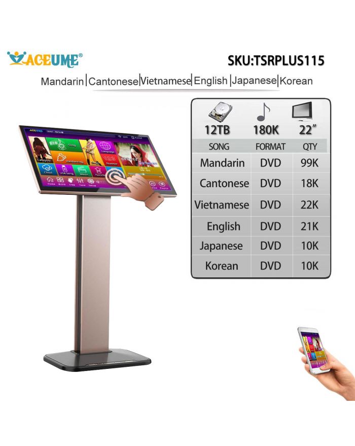 TSRPLUS115-12TB HDD 180K Mandarin Cantonese  Vietnamese English  Janpanese  Korean  DVD Songs 22"Touch Screen Karaoke Player Free Cloud Download Mobile Device And the Monitor Select Songs