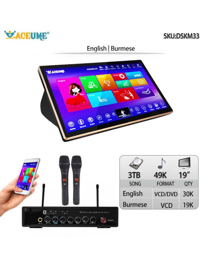 DSKM33-3TB HDD 49K Burmese/Myanmar English Songs 19"  Touch Screen Karaoke Player Microphone Input ECHO Mixing Multilingual Menu And Fast Search Free Microphone and Remote Controller