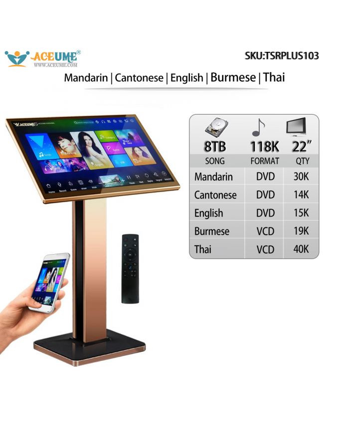 TSRPLUS103-6TB HDD 118K Chinese English Burmese Thai Songs 22"Touch Screen Karaoke Player