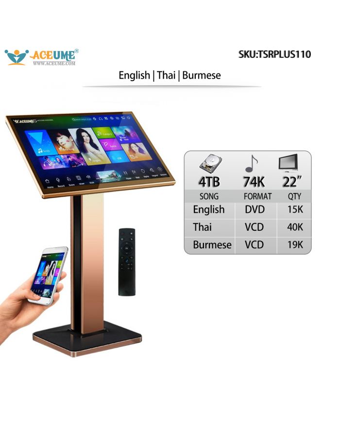 TSRPLUS110-4TB HDD 74K Burmese/Myanmar English Thai Songs 22" TSRPLUS Touch Screen Karaoke Player Input ECHO Mixing Multilingual Menu And Fast Search Remote Controller Included
