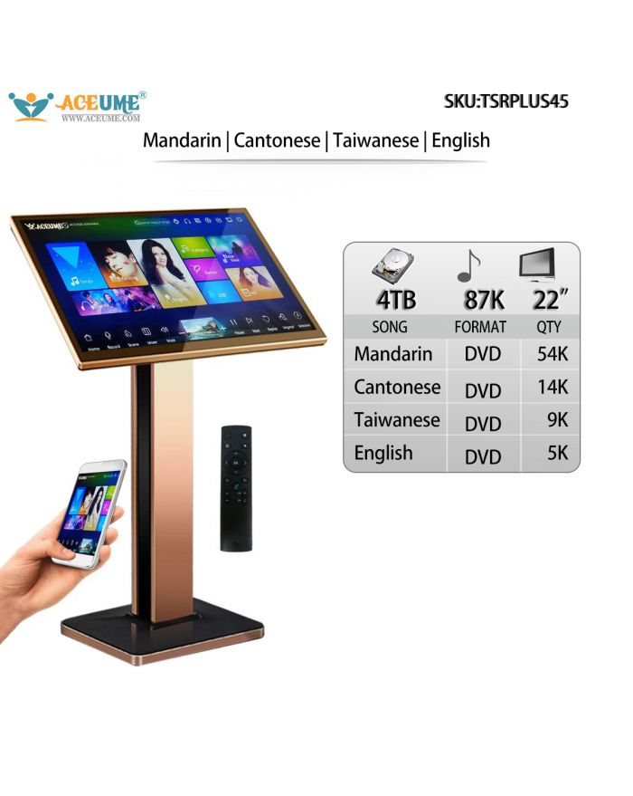 TSRPLUS45-4TB HDD 87K Chinese Mandarin Cantonese DVD English DVD Songs 22" Touch screen karaoke player Cloud Download Microphone Port ECHO Mixing Free Microphone Included