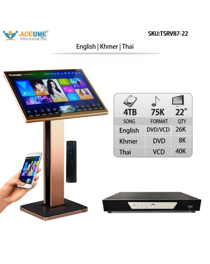 TSRV87-22 4TB HDD 75K Khmer/Cambodian DVD Thai VCD English DVD Songs 22" Touch Screen Karaoke Player Select Songs Via Monitor And Mobile Deviece Remote Controller Includ Multilingual Menu And Fast Search