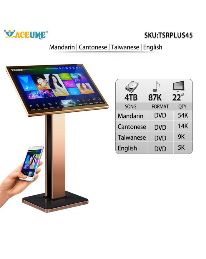 TSRPLUS45-4TB HDD 87K Chinese Mandarin Cantonese DVD English DVD Songs 22" Touch screen karaoke player Cloud Download Microphone Port ECHO Mixing Free Microphone Included