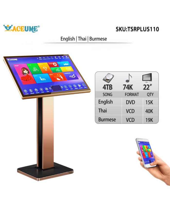 TSRPLUS110-4TB HDD 74K Burmese/Myanmar English Thai Songs 22" TSRPLUS Touch Screen Karaoke Player Input ECHO Mixing Multilingual Menu And Fast Search Remote Controller Included